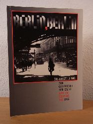Korff, Gottfried und Reinhard Rrup (Hrsg.):  Berlin, Berlin. Die Ausstellung zur Geschichte der Stadt. Ausstellung im Martin Gropius-Bau zur 750-Jahr-Feier Berlins 1987 