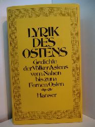 Gundert, Wilhelm (Hrsg.):  Lyrik des Ostens. Gedichte der Vlker Asiens vom Nahen bis zum Fernen Osten 