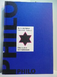 Heine, Heinrich - herausgegeben von Paul Peters:  Prinzessin Sabbat. ber Juden und Judentum 