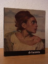 Ledivelec, Madeleine:  Delacroix. Kleine Serie groer Knstler 