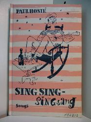 Rosi, Paul:  Sing Sing - Singsang. Songs 