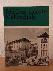 Markowitz, Irene:  Die Dsseldorfer Malerschule. Bildhefte des Kunstmuseums Dsseldorf Nr. 4 