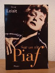 Crosland, Margaret:  Piaf (English Edition) 