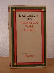 Anonymus - Deutsch von Margarete Meier-Marx:  Das Lebens des Lazarillo von Tormes. Sein Glck und Unglck 