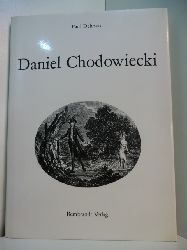 Dehnert, Paul:  Daniel Chodowiecki 