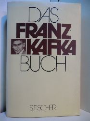 Kafka, Franz - zusammengestellt von Knut Beck:  Das Franz Kafka-Buch 