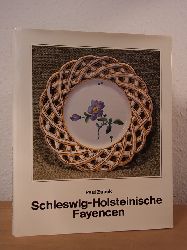 Zubek, Paul:  Schleswig-Holsteinische Fayencen. Bestand des Schleswig-Holsteinischen Landesmuseums 