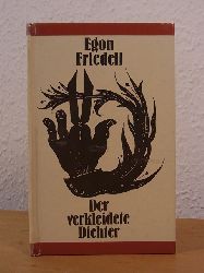 Friedell, Egon - herausgegeben von Heinz Knobloch:  Der verkleidete Dichter. Illustriert von Franz Zauleck 