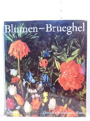 Winkelmann-Rhein, Gertraude:  Blumen-Brueghel 