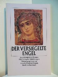 Martini-Wonde, Angela (Hrsg.):  Der versiegelte Engel. Erzhlungen zu Ikonen 