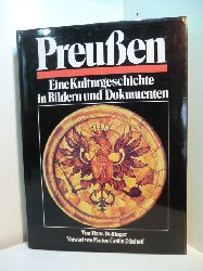 Dollinger, Hans (Hrsg.):  Preuen. Eine Kulturgeschichte in Bildern und Dokumenten 