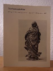 Bloch, Peter:  Madonnenbilder. Vierzig Denkmler in der Skulpturenabteilung 
