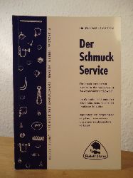 Flume, Rudolf:  Der Schmuck-Service im Flume-System. Die Schmuck-Reparatur und Schmuck-Pflege in der Werkstatt des Uhrmacher-Juweliers 