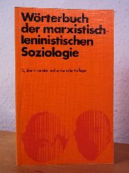 Assmann, Georg, Wolfgang Eichhorn, Erich Hahn Gnther Heyden u. a.:  Wrterbuch der marxistisch-leninistischen Soziologie. 2., berarbeitete und erweiterte Auflage 