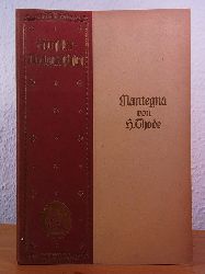 Thode, Henry:  Andrea Mantegna. Knstler-Monographien Band 27. Liebhaber-Ausgaben 