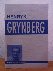 Piliszek, Eugeniusz (Auswahl der Texte und Redaktion):  Henryk Grynberg 