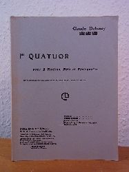 Debussy, Claude:  Claude Debussy. 1er Quatuor pour 2 Violins, Alto et Violoncelle. Au Quatuor Ysaye, Crickboom, van Hout, Joseph Jacob 