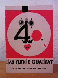 Harbeck, Hans (Hrsg.):  Das runde Quadrat. Almanach des 40. Hamburger Knstlerfestes am 31. Januar, 3., 4., und 5. Februar 1964 im Winterhuder Fhrhaus 