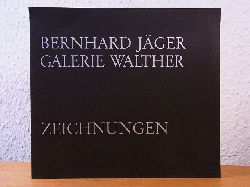 Jger, Bernhard:  Bernhard Jger. Zeichnungen. Ausstellung Galerie Walther, Dsseldorf, im November 1974 