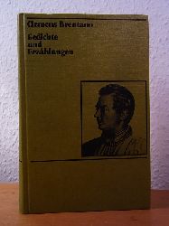 Brentano, Clemens - herausgegeben von Hans-Georg Werner:  Gedichte und Erzhlungen 