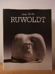 Bruhns, Dr. Maike (Hrsg.):  Hans Martin Ruwoldt (1891 - 1969). Skulpturen, Reliefs, Zeichnungen. Ausstellung im B.A.T.-KunstFoyer, Hamburg, 18. April - 21. Juni 1991 