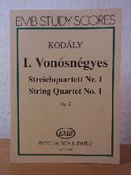 Kodly, Zoltn:  Kodly. I. Vonsngyes - Streichquartett Nr. 1 - String Quartet No. 1. Opus 2. EMB Study Scores Z. 40 124 
