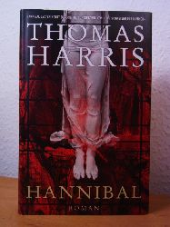 Harris, Thomas:  Hannibal. Roman 