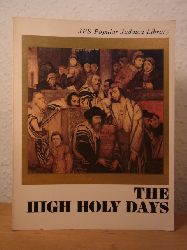 Winter, Naphtali and Raphael Posner:  The High Holy Days (Popular Judaica Library) 