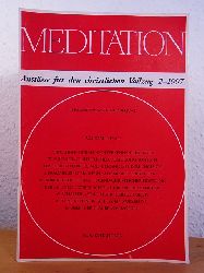 Fritsch, Wolf von (Hrsg.):  Meditation. Anstsse fr den christlichen Vollzug. Ausgabe 2 / 1997 