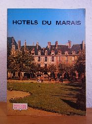 Brenguier, Raoul:  Hotels du Marais. Die Hotel des Marais [deutsche Ausgabe] 