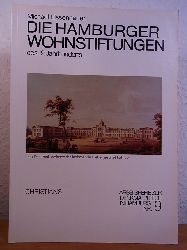 Eissenhauer, Michael:  Die Hamburger Wohnstiftungen des 19. Jahrhunderts. "Ein Denkmal, welches theilnehmende Liebe gestiftet hat ..." 