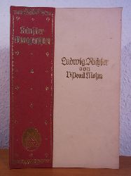 Mohn, D. Paul:  Ludwig Richter. Knstler-Monographien Band 14. Liebhaber-Ausgaben 