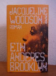 Woodson, Jacqueline:  Ein anderes Brooklyn 
