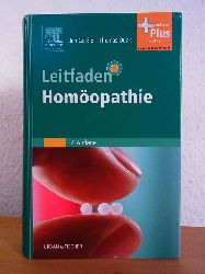 Geiler, Jan und Thomas Quak (Hrsg.):  Leitfaden Homopathie 