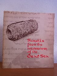 Cross, Frank Moore:  Scrolls from the Wilderness of the Dead Sea 