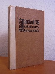 Deutschnationaler Handlungsgehilfen-Verband:  Jahrbuch 1916 fr Deutschnationale Handlungsgehilfen. 17. Jahrgang 