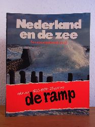 Aartsma, Koen:  Nederland en de zee. Een eeuwigdurende strijd. Februari 1953 - 1978: 25 jaar na de ramp 