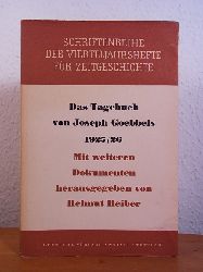 Heiber, Helmut (Hrsg.):  Das Tagebuch des Joseph Goebbels 1925 / 1926. Mit weiteren Dokumenten 