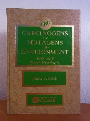 Stich, Hans F.:  Carcinogens and Mutagens in the Environment. Volume 1: Food Products 