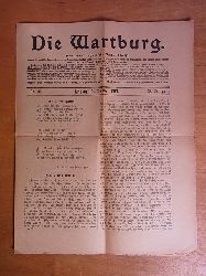 Hochstetter, Pfarrer Lic. Frd. und Pfarrer Otto Riedel (Schriftleiter):  Die Wartburg. Deutsch-evangelische Wochenschrift. Nr. 41, 10. Oktober 1919, 18. Jahrgang 