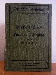 Busch, Richard (Hrsg.):  Deutsche Prosa von Luther bis zu Lessing. Deutsche Bibliothek Band 7 