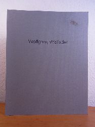 Weileder, Wolfgang und Susanne Gaensheimer:  Wolfgang Weileder. Katalog anlsslich der Ausstellung Debtanten 1995 der Akademie der Bildenden Knste Mnchen 