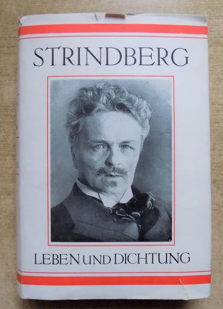 Heden, Erik  Strindberg - Leben und Dichtung. 