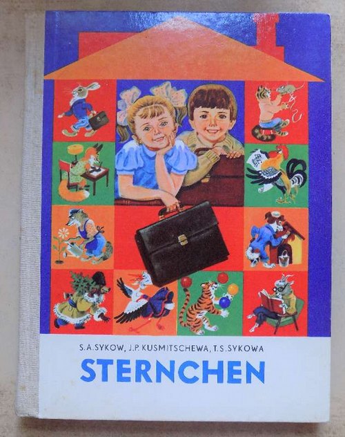 Sykow, S. A.; J. P. Kusmitschewa und T. S. Sykowa  Sternchen - Texte und Bilder zur Entwicklung der Sprache gehörloser Kinder. 