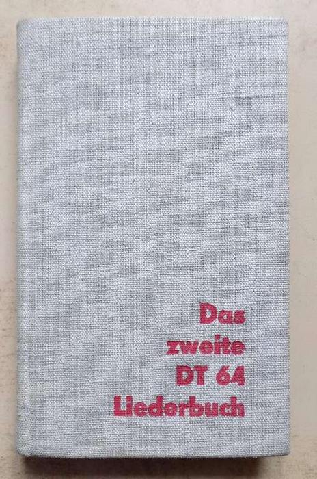   Das zweite DT 64 Liederbuch. 