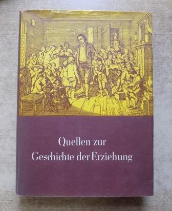 Günther, Karl-Heinz; Franz Hofmann und Gerd Hohendorf  Quellen zur Geschichte der Erziehung. 