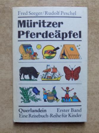 Seeger, Fred  Müritzer Pferdeäpfel - Eine Reisebuch-Reihe für Kinder. 