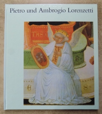 Prokopp, Maria  Pietro und Ambrogio Lorenzetti. 