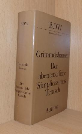 Grimmelshausen, Hans Jakob Chr. von  Der abenteuerliche Simplicissimus Teutsch. 