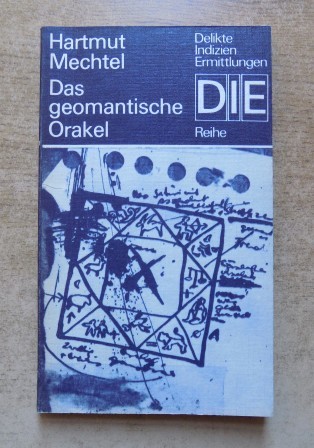 Mechtel, Hartmut  Das geometrische Orakel. 